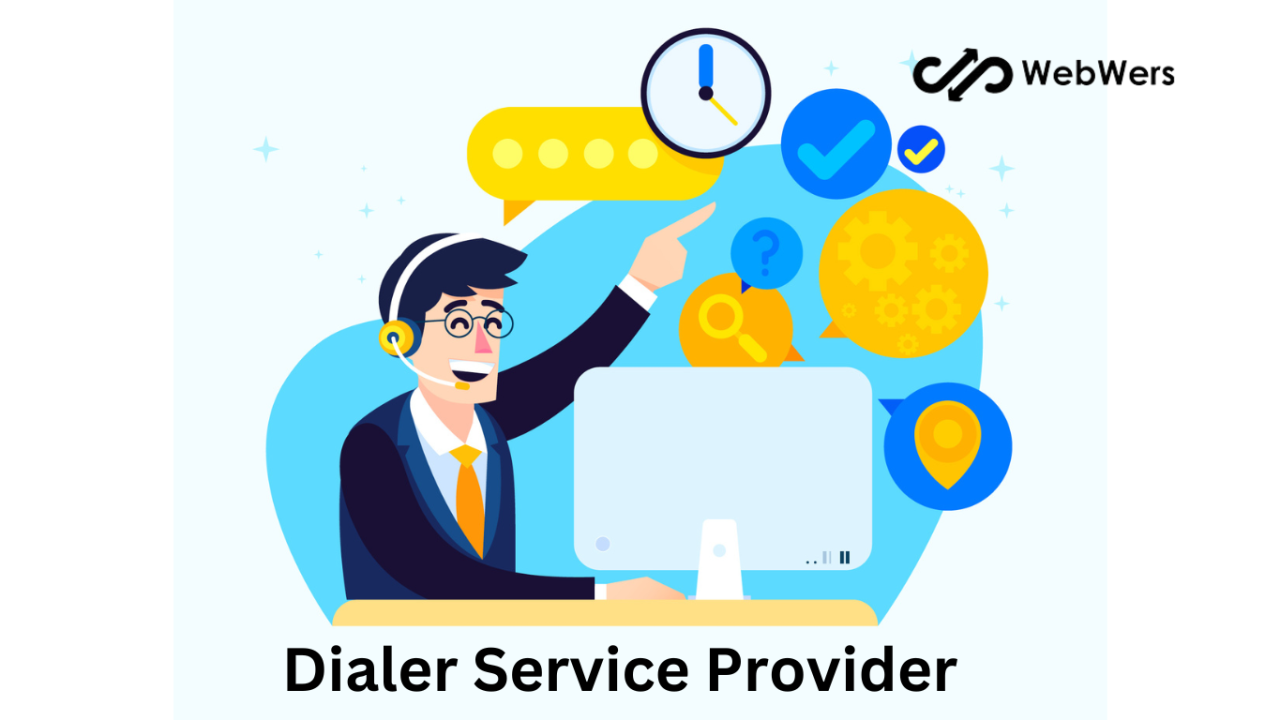 Dialer Service Provider - Enhance Your Customer Engagement 