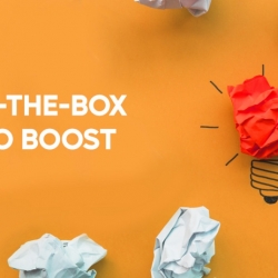 Out-of-the-box ideas to boost sales.