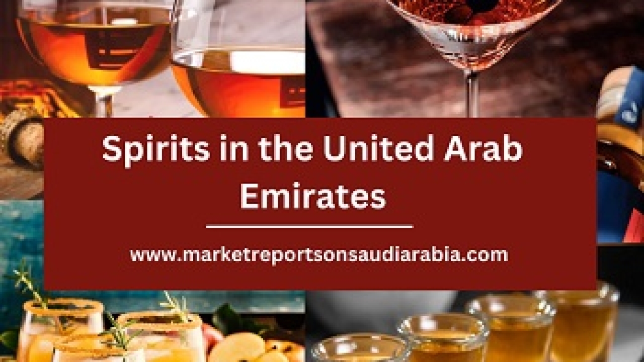  United Arab Emirates Spirits Market Research Report, 2027