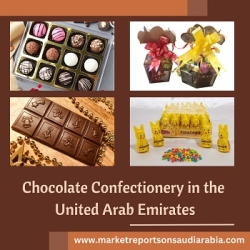 United Arab Emirates Chocolate Confectionery Market, Forecast & Opportunities, 2027