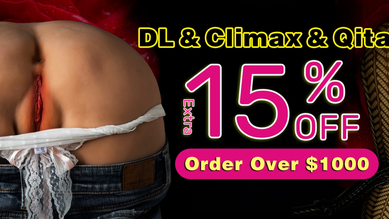 DL & Climax & Qita All Sex Doll Torso Order Over $1000, Extra 15% Off!!!