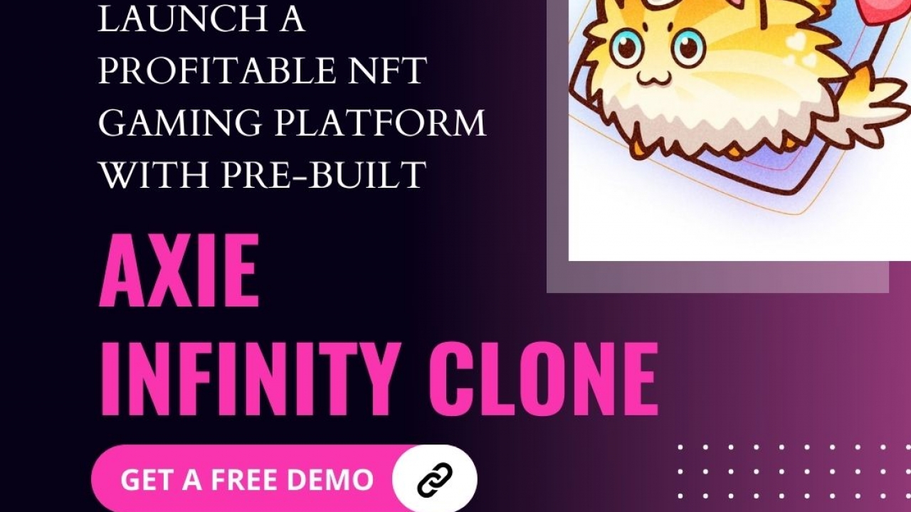 Launch A Profitable NFT Gaming Platform with Pre-Built Axie Infinity Clone