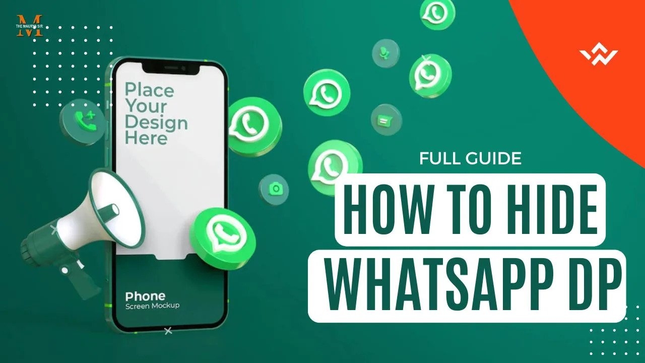 How to Hide WhatsApp DP | Full Guide