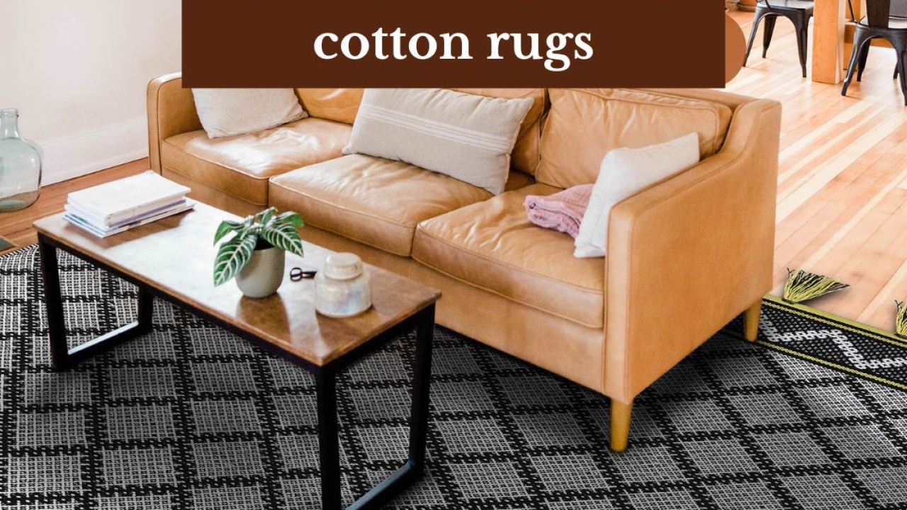 What are the benefits of washable cotton rugs?